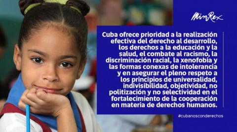 Cuba ha subrayado siempre su apego a la imparcialidad y a la universalidad en el abordaje a los derechos humanos