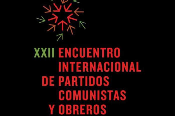 22nd International Meeting of Communist and Workers' Parties