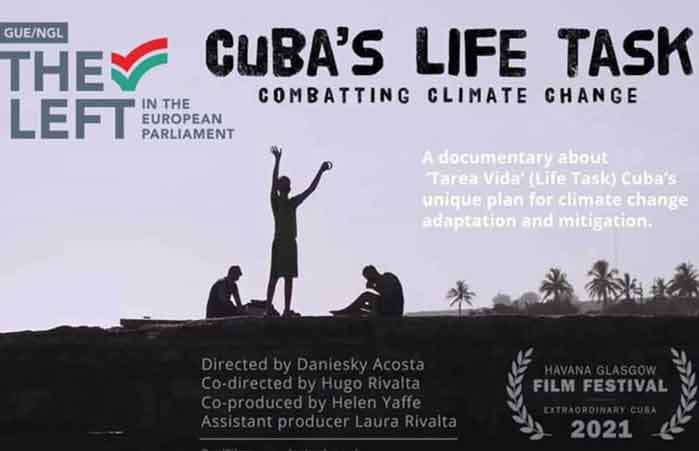 El documental Tarea Vida de Cuba: Combatiendo el Cambio Climático muestra desde sus protagonistas los esfuerzos de la isla frente al fenómeno