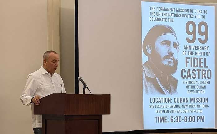 uba’s Permanent Representative, Ambassador Ernesto Soberon, highlighted Fidel's qualities and vision, as well as the relevance of his thinking.