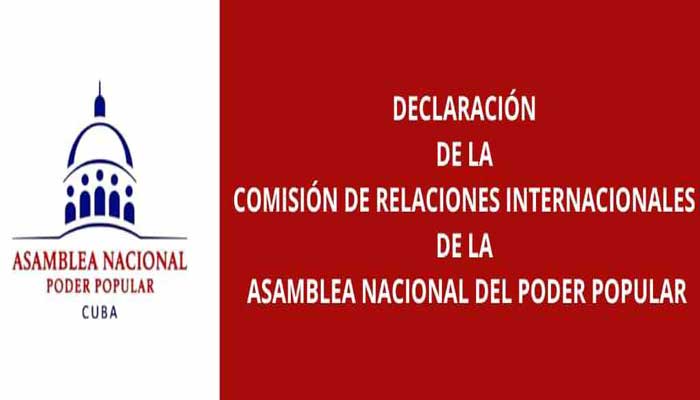 Statement by the International Relations Commission of Cuba's National People's Power Assembly