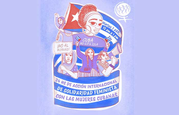 Global Day of Feminist Solidarity with Cuba on Tuesday.