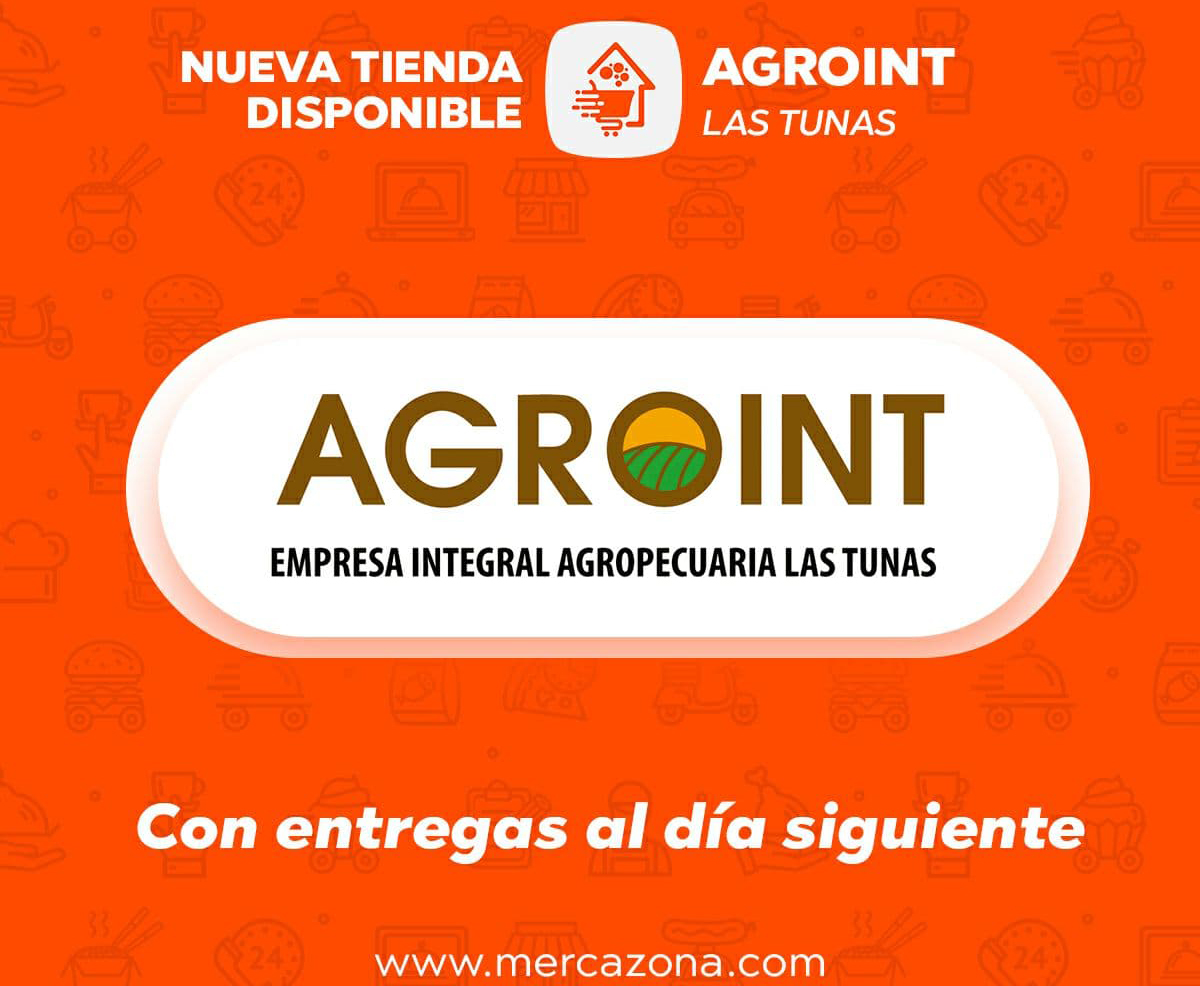 Agroint Mercazona Las Tunas