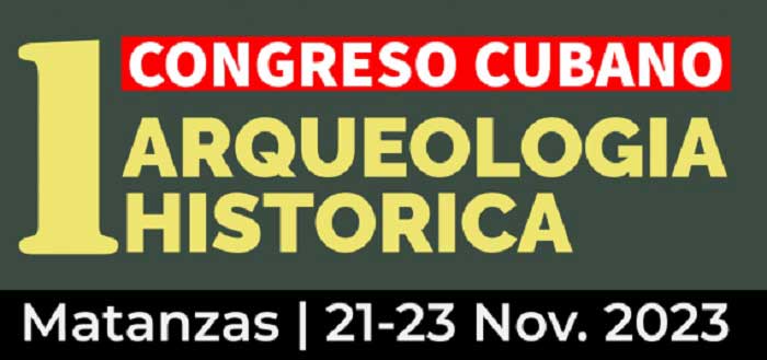 First Cuban Congress of Historical Archaeology