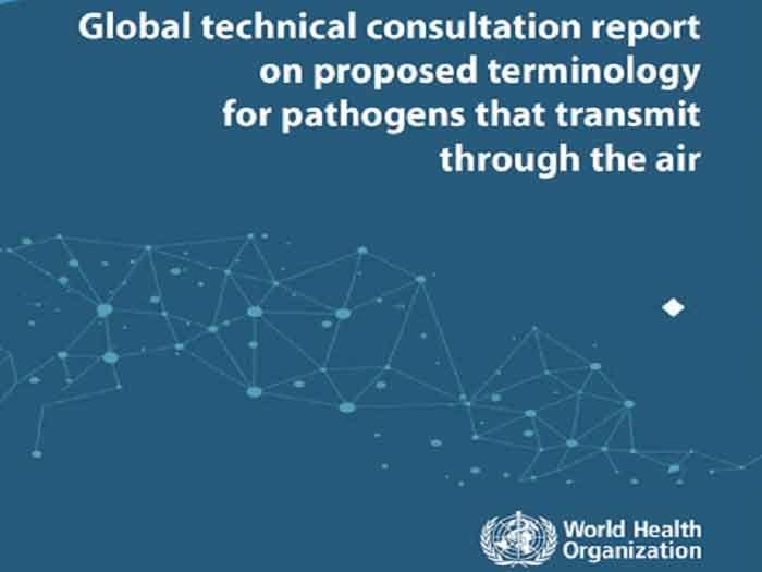 From now on, these pathogens should be described by the term “respiratory infectious particles.”
